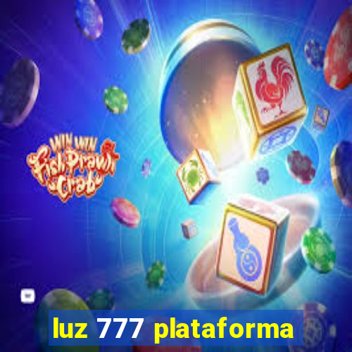 luz 777 plataforma